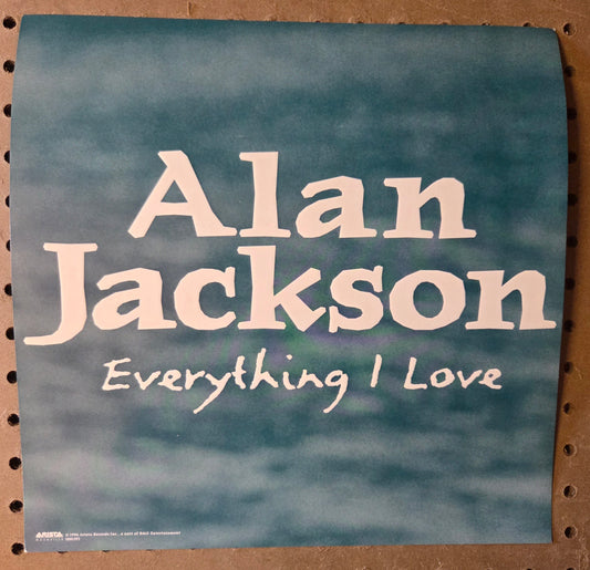 Alan Jackson - Everything I Love - Vintage 12x12 Double-sided Album Cover Promo Poster