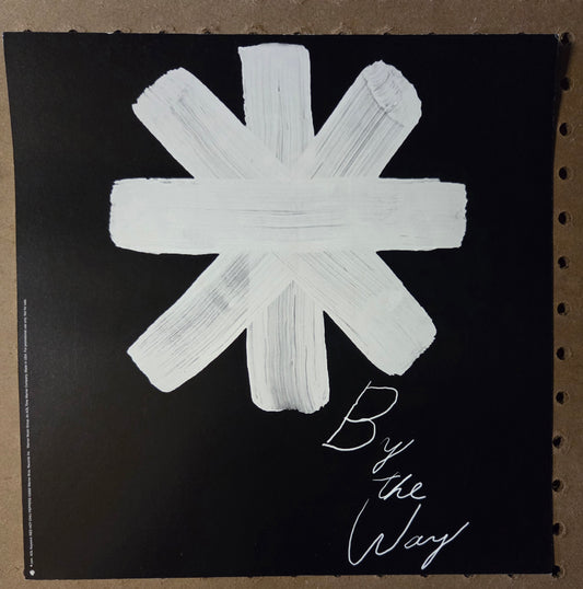 Red Hot Chili Peppers - By The Way - Vintage 12x12 Double-sided Album Cover Promo Poster