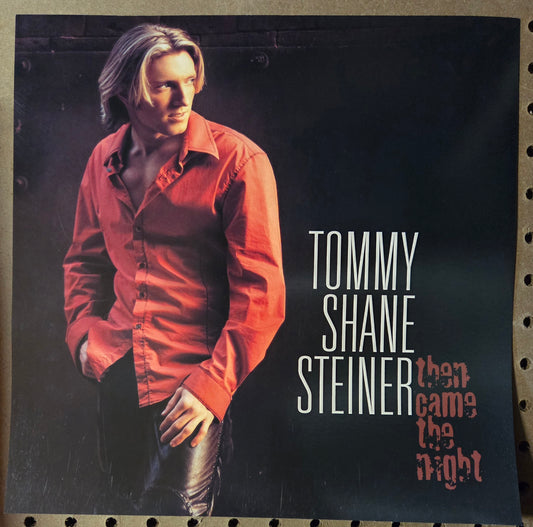 Tommy Shane Steiner "Then Came the Night" - 2002 Vintage Promotional Double-sided Album Cover Poster Flat